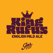 Load image into Gallery viewer, King Rufus - English Mild
